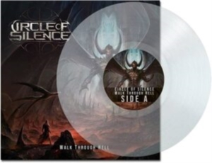 Circle Of Silence - Walk Through Hell (Clear Vinyl Lp) in der Gruppe VINYL / Hårdrock bei Bengans Skivbutik AB (4143295)