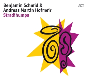 Schmid Benjamin Hofmeir Andreas - Stradihumpa in der Gruppe CD bei Bengans Skivbutik AB (4143317)
