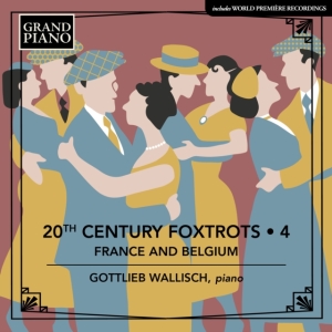Various - 20Th Century Foxtrots - France & Be in der Gruppe Externt_Lager / Naxoslager bei Bengans Skivbutik AB (4143327)
