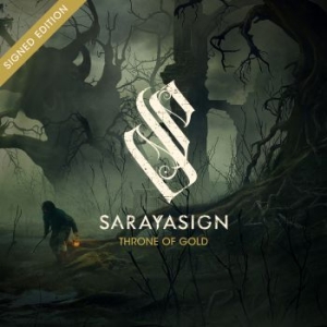 Sarayasign - Throne Of Gold (Signed Edition) in der Gruppe CD bei Bengans Skivbutik AB (4143457)