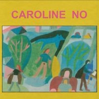 Caroline No - Caroline No in der Gruppe VINYL / Pop-Rock bei Bengans Skivbutik AB (4143819)