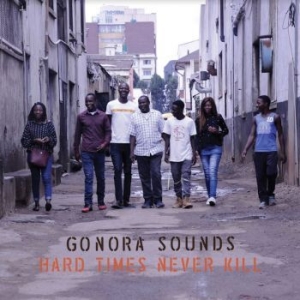 Gonora Sounds - Hard Times Never Kill in der Gruppe VINYL / Pop bei Bengans Skivbutik AB (4143921)