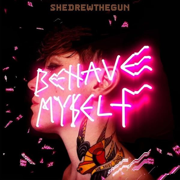 She Drew The Gun - Behave Myself (Clear) in der Gruppe VINYL / Pop bei Bengans Skivbutik AB (4143936)