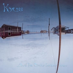 Kyuss - ...And the Circus Leaves Town in der Gruppe VINYL / Hårdrock bei Bengans Skivbutik AB (4144659)
