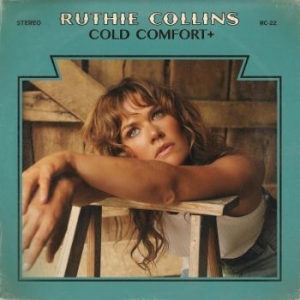Collins Ruthie - Cold Comfort + in der Gruppe CD / Country bei Bengans Skivbutik AB (4145501)