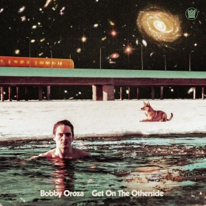 Bobby Oroza - Get On The Otherside in der Gruppe VINYL bei Bengans Skivbutik AB (4145539)