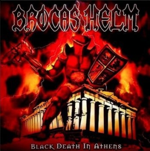 Brocas Helm - Black Death In Athens (Vinyl Lp) in der Gruppe VINYL / Hårdrock bei Bengans Skivbutik AB (4145922)