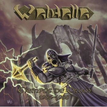 Walhalla - Tiempos De Crom 1986-1988 in der Gruppe CD / Hårdrock/ Heavy metal bei Bengans Skivbutik AB (4145951)
