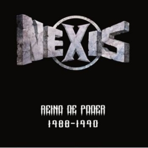 Nexis - Reino De Poder 1988-1990 in der Gruppe CD / Hårdrock/ Heavy metal bei Bengans Skivbutik AB (4145952)
