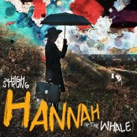 High Strung The - Hannah in der Gruppe VINYL / Pop-Rock bei Bengans Skivbutik AB (4146195)