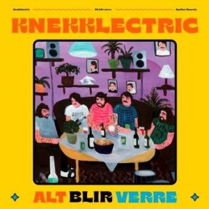 Knekklectric - Alt Blir Verre in der Gruppe CD / Rock bei Bengans Skivbutik AB (4146263)
