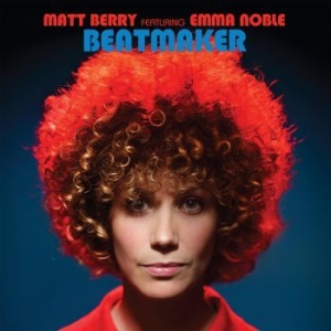 Berry Matt / Emma Noble - Beatmaker in der Gruppe VINYL / Pop bei Bengans Skivbutik AB (4146677)