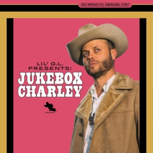 Crockett Charley - Lil G.L. Presents - Jukebox Charley in der Gruppe Minishops / Charley Crockett bei Bengans Skivbutik AB (4146694)