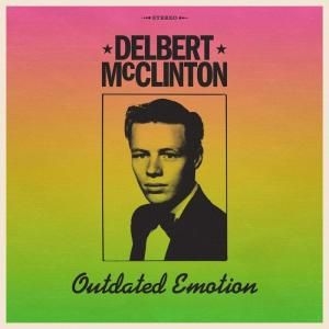 Delbert McClinton - Outdated Emotion in der Gruppe VINYL / Blues,Jazz bei Bengans Skivbutik AB (4146695)