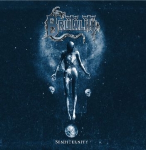 Brutality - Sempiternity in der Gruppe CD / Hårdrock bei Bengans Skivbutik AB (4146771)