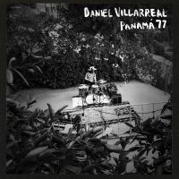 Villarreal Daniel - Panama 77 in der Gruppe CD / Jazz bei Bengans Skivbutik AB (4147238)
