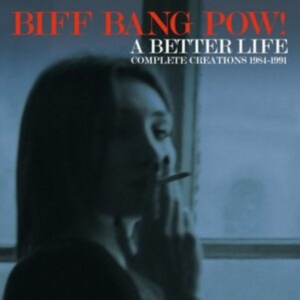 Biff Bang Pow! - A Better Life - Complete Creations in der Gruppe CD / Pop-Rock bei Bengans Skivbutik AB (4147246)