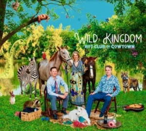 Hot Club Of Cowtown - Wild Kingdom in der Gruppe CD / Country bei Bengans Skivbutik AB (4147268)