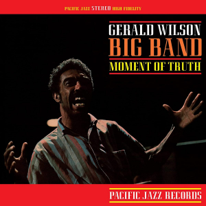 Gerald Wilson Big Band - Moment Of Truth (Vinyl) in der Gruppe VINYL / Jazz bei Bengans Skivbutik AB (4147838)