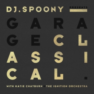 Dj Spoony - Garage Classical in der Gruppe CD bei Bengans Skivbutik AB (4148192)