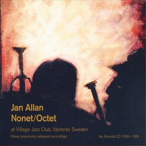 Jan Allan Nonet/Octet - Live At Village Jazz Club in der Gruppe CD / Jazz bei Bengans Skivbutik AB (4148832)