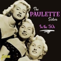 Paulette Sisters - In The '50S in der Gruppe CD / Pop-Rock bei Bengans Skivbutik AB (4149309)