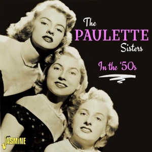 The Paulette Sisters - In The '50S in der Gruppe CD / Pop-Rock bei Bengans Skivbutik AB (4149309)