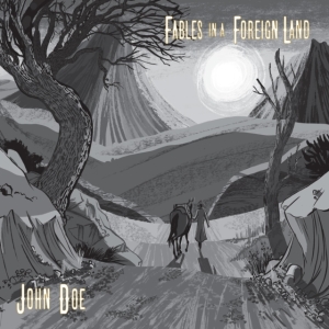 John Doe - Fables In A Foreign Land in der Gruppe VINYL / Pop-Rock,World Music bei Bengans Skivbutik AB (4149410)