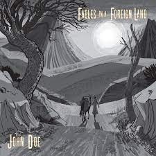 John Doe - Fables In A Foreign Land in der Gruppe VINYL / Pop bei Bengans Skivbutik AB (4149411)