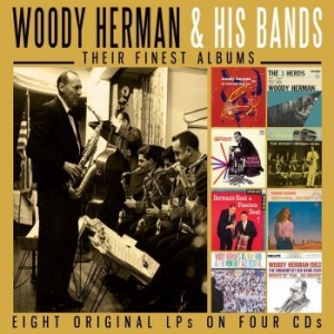 Woody Herman & His Bands - Their Finest Albums (4 Cd) in der Gruppe CD / Jazz/Blues bei Bengans Skivbutik AB (4149466)