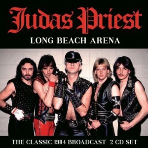 Judas Priest - Long Beach Arena (2 Cd Live Broadca in der Gruppe CD bei Bengans Skivbutik AB (4149474)