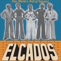 Elcados - This World Is Full Of Injustice in der Gruppe VINYL / Pop-Rock,RnB-Soul bei Bengans Skivbutik AB (4150216)