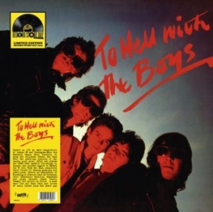 Boys The - To Hell With The Boys (Red Vinyl Lp in der Gruppe VINYL / Rock bei Bengans Skivbutik AB (4150218)