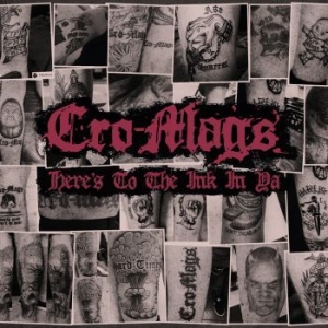 Cro-Mags - Here Is To The Ink In Ya (5 Cd) in der Gruppe CD bei Bengans Skivbutik AB (4150239)