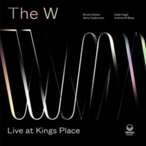 W - Live At Kings Place in der Gruppe CD / Jazz bei Bengans Skivbutik AB (4150324)