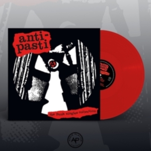 Anti-Pasti - Punk Singles Collection (Red Vinyl in der Gruppe VINYL / Pop-Rock bei Bengans Skivbutik AB (4150340)