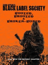 Black Label Society - Boozed, Broozed & Broken-Boned in der Gruppe Musik-DVD & Bluray bei Bengans Skivbutik AB (4150498)