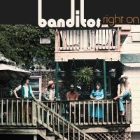 Banditos - Right On in der Gruppe VINYL / Pop-Rock,Reggae bei Bengans Skivbutik AB (4150634)