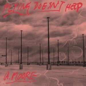 Moore Anthony - Flying Doesn't Help in der Gruppe VINYL / Pop-Rock bei Bengans Skivbutik AB (4150654)