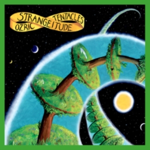 Ozric Tentacles - Strangeitude (2020 Ed Wynne Remaste in der Gruppe VINYL / Pop-Rock,Reggae bei Bengans Skivbutik AB (4150671)