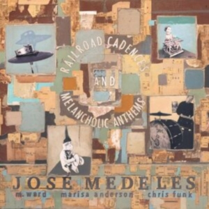 Medeles Jose W/ M. Ward Marisa Ande - Railroad Cadences & Melancholic Ant in der Gruppe VINYL / Övrigt bei Bengans Skivbutik AB (4150682)