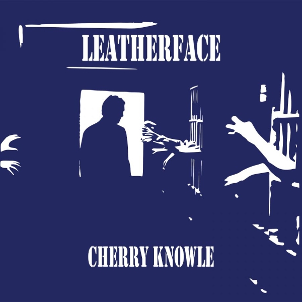 Leatherface - Cherry Knowle in der Gruppe VINYL / Bestseller bei Bengans Skivbutik AB (4150706)
