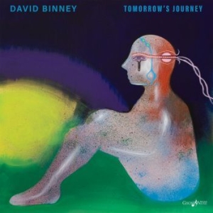 David Binney - Tomorrow's Journey in der Gruppe CD / Övrigt bei Bengans Skivbutik AB (4150763)