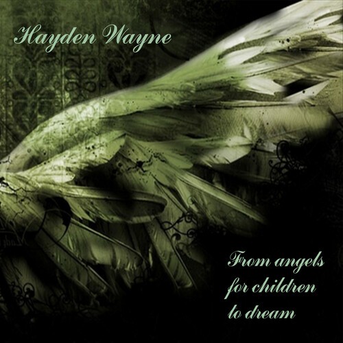 Wayne Hayden - From Angels For Children To Dream in der Gruppe Övrigt / bei Bengans Skivbutik AB (4150828)