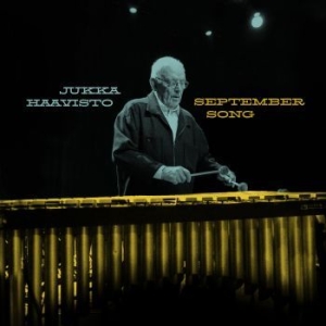 Jukka Haavisto - September Song in der Gruppe CD bei Bengans Skivbutik AB (4150901)