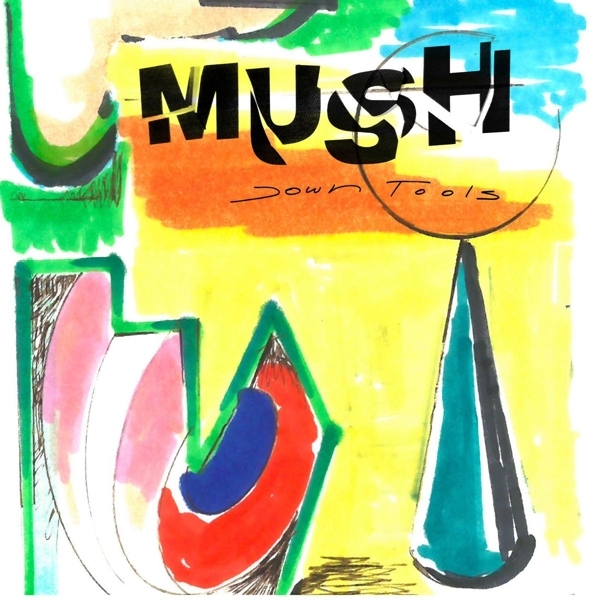 Mush - Down Tools in der Gruppe VINYL / Bestseller bei Bengans Skivbutik AB (4151036)