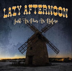Lazy Afternoon - Just As Poor As Before in der Gruppe CD / Country bei Bengans Skivbutik AB (4151055)