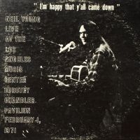 NEIL YOUNG - DOROTHY CHANDLER PAVILION 1971 in der Gruppe CD / Pop-Rock bei Bengans Skivbutik AB (4151144)