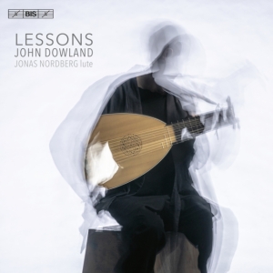 Dowland John - Lessons - Lute Music in der Gruppe MUSIK / SACD / Klassiskt bei Bengans Skivbutik AB (4151190)