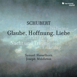 Samuel Hasselhorn - Schubert: Glaube, Hoffnung, Liebe in der Gruppe CD bei Bengans Skivbutik AB (4151267)